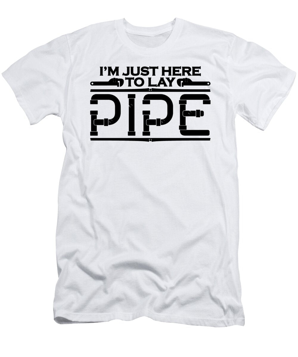 Im Just Here to Pipefitter Repair Man Pipefitters Tshirtconcepts Marvin Poppe T-Shirt