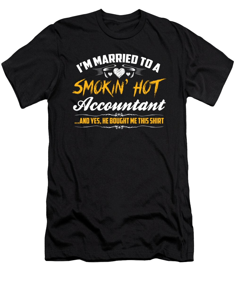 Im Married to a Smokin Hot Accountant Tinh Tran Le Thanh T-Shirt