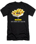 Im Nacho Date Tonight But I Could Be Funny Nacho Pun Dogboo T-Shirt