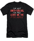 Im Not Antisocial Im Pro Jacob Zelazny T-Shirt