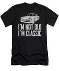 Im Not Old Im Classic Car Vintage Motorcar Rider Florian Dold Art T-Shirt