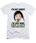Im Not Short Im Just More Down to Earth Than Other People Jacob Zelazny T-Shirt
