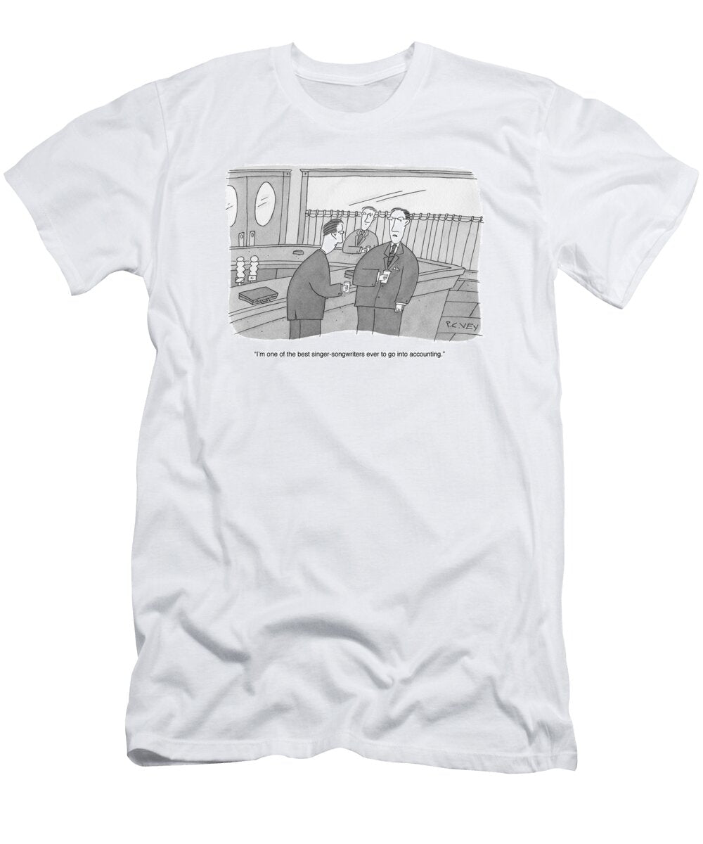 Im One of the Best Singer Songwriters Ever to Go P C Vey No Index T-Shirt