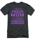 Im Proud Bus Drivers Mom Sophia T-Shirt