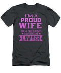 Im Proud Lawyers Wife Sophia T-Shirt