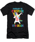 Im Ready to Crush 5th Grade Unicorn 5th Graders Licensed Art T-Shirt