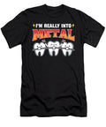 Im Really Into Metal Orthodontists Orthodontic Alessandra Roth T-Shirt