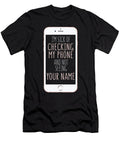 Im Sick of Checking My Phone Jacob Zelazny T-Shirt