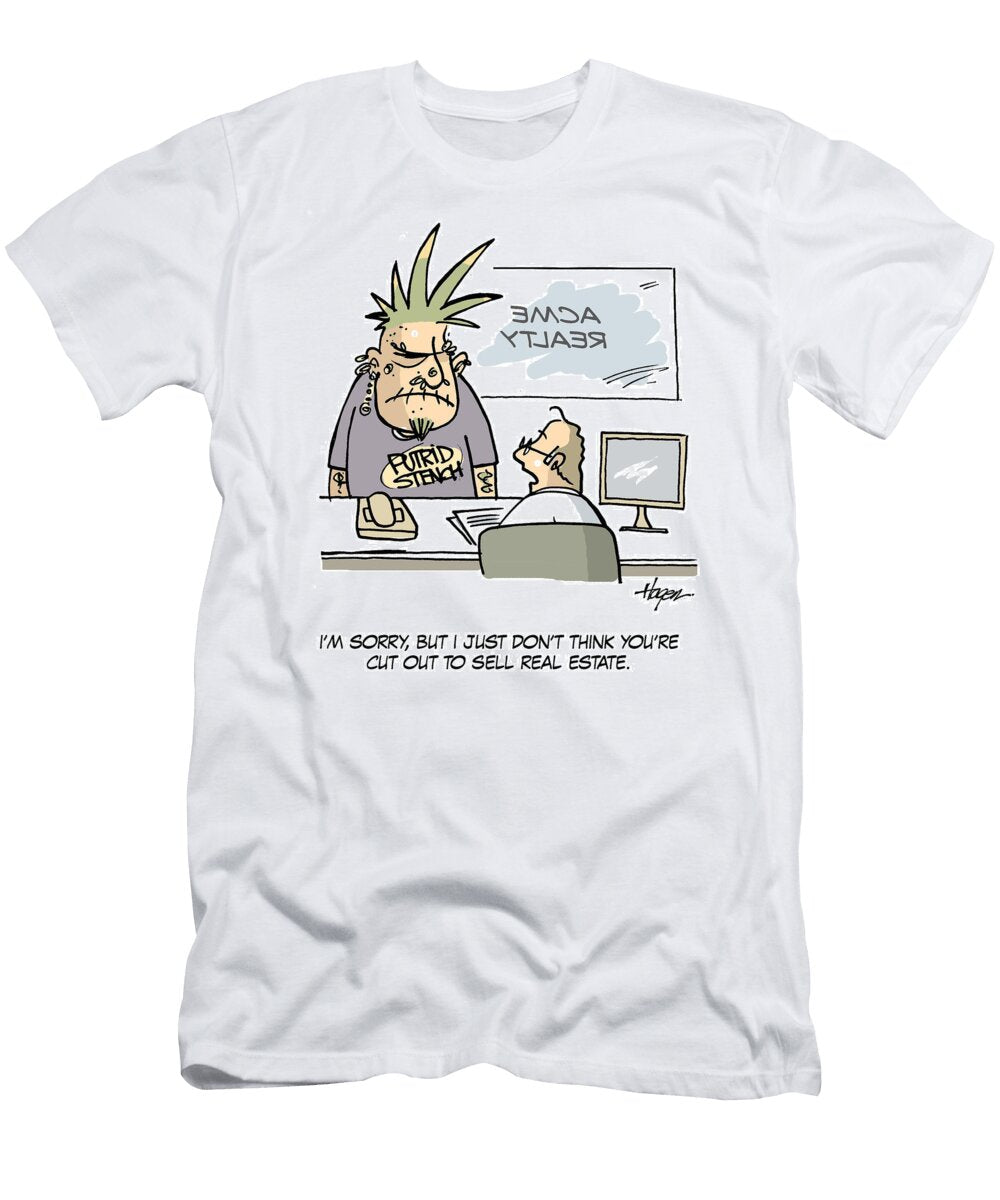 Im Sorry But I Just Dont Think Youre Cut Out to Sell Ralph Hagen T-Shirt