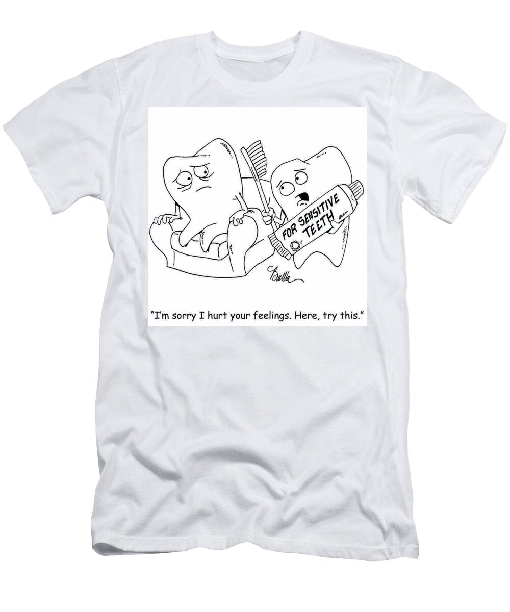 Im Sorry I Hurt Your Feelings Here Try This Marty Bucella T-Shirt