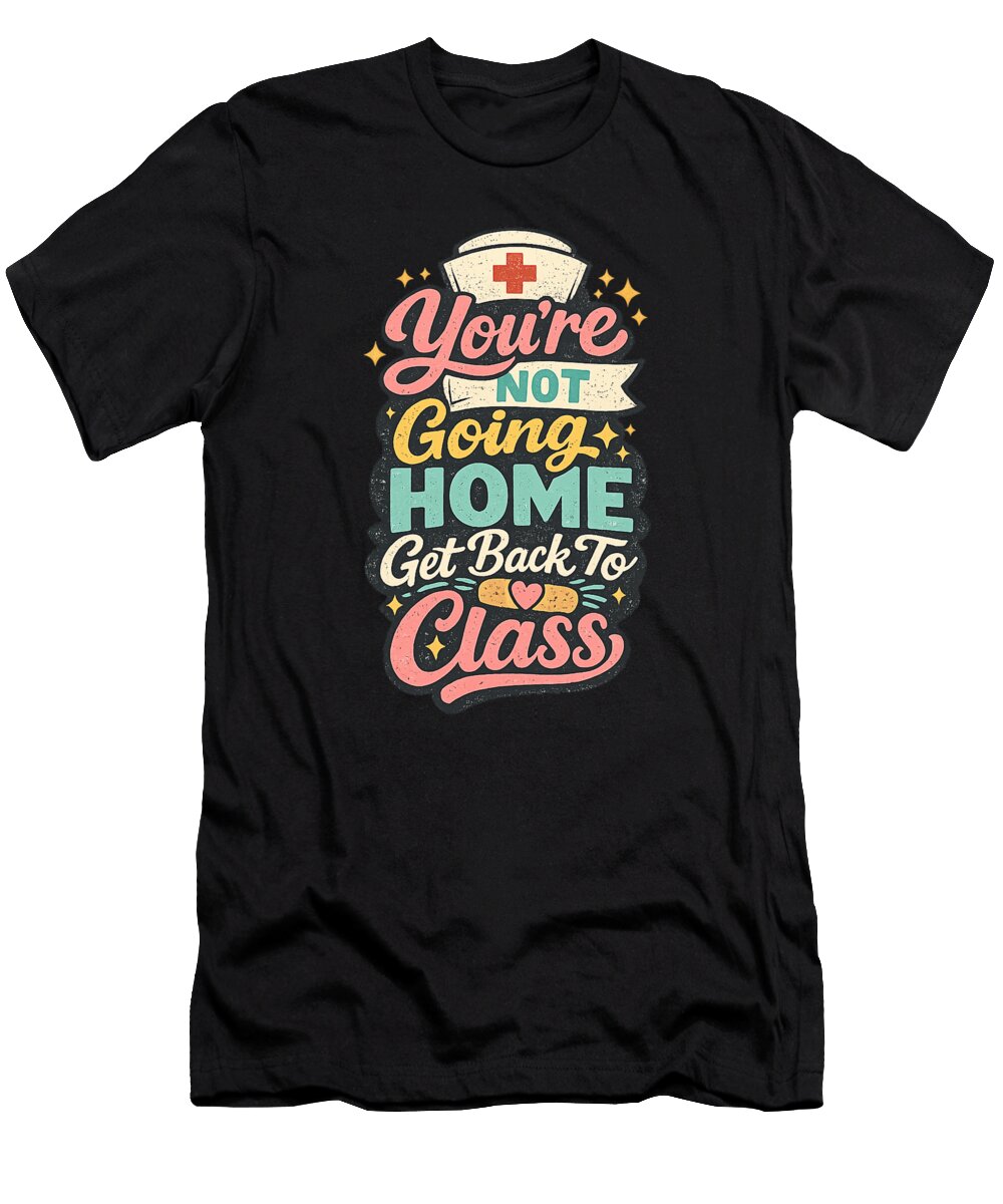 Inspirational Classroom Message Classiic T-Shirt