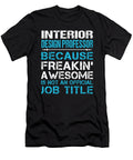 Interior Design Professor Freaking Awesome Job Gift Item Shi Hu Kang T-Shirt