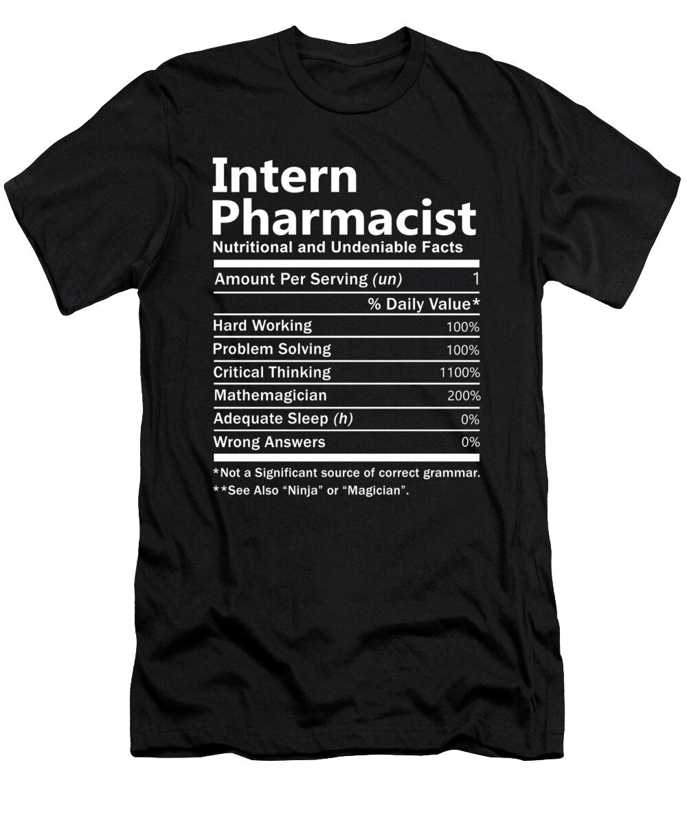 Intern Pharmacist Nutrition Factors Gift Item Shi Hu Kang T-Shirt