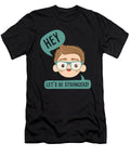 Introvert I Anti Social I Hey Lets Be Strangers Maximus Designs T-Shirt
