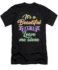 Introvert Its Beautiful Day to Leave Me Alone Antisocial Funny with Sayings Gift for Her Introverts Unite Womens Sifou Store T-Shirt