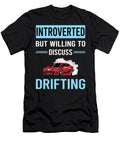Introverted Drifting Drift Petrona Romero T-Shirt