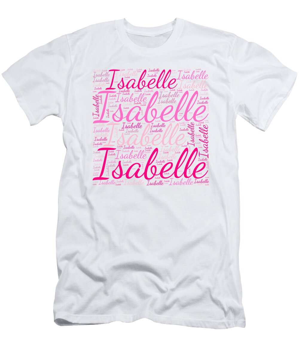 Isabelle Names Without Frontiers Vidddie Publyshd T-Shirt
