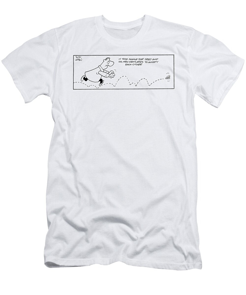It Took Awhile for Fred and His New Dentures to Accept Each Werner Wejp Olsen T-Shirt