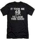 It Took Me 40 Years Jacob Zelazny T-Shirt