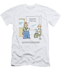 Its a Good Thing You Brought Your Car in When You Did Ralph Hagen T-Shirt
