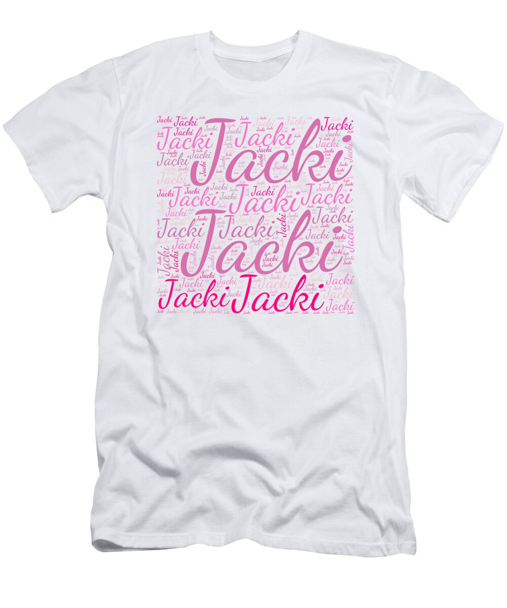 Jacki Names Without Frontiers Vidddie Publyshd T-Shirt