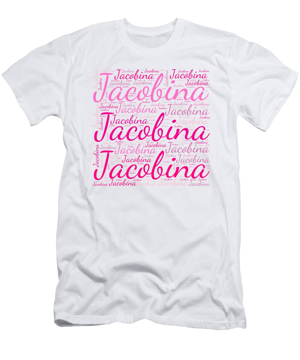 Jacobina Names Without Frontiers Vidddie Publyshd T-Shirt