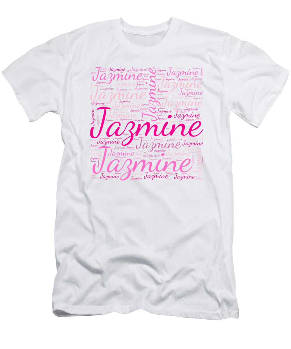 Jazmine Names Without Frontiers Vidddie Publyshd T-Shirt