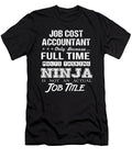 Job Cost Accountant Ninja Job Gift Item Shi Hu Kang T-Shirt