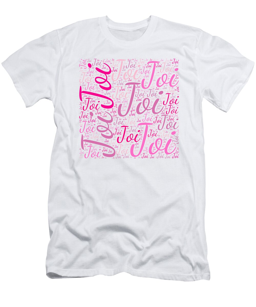 Joi Names Without Frontiers Vidddie Publyshd T-Shirt