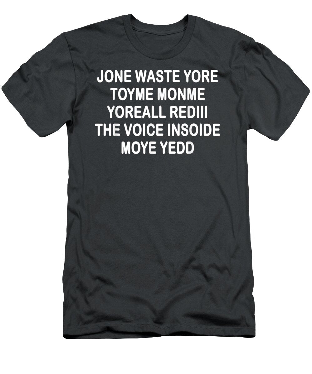 Jone Waste Yore Toye Monme Yorall Rediii Mario Sienna T-Shirt
