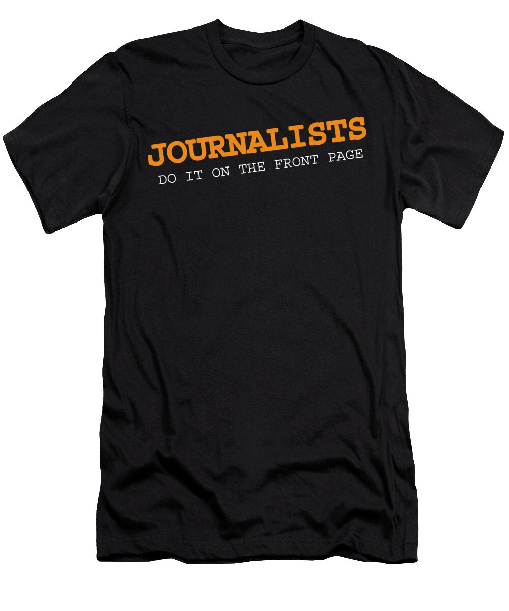 Journalists Do It Brand a T-Shirt