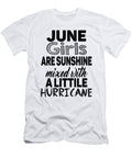 June Girls Are Sunshine Mixed with a Little Hurricane Jacob Zelazny T-Shirt