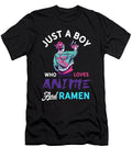 Just a Boy Who Loves Anime and Ramen Gift for Gift Hup T-Shirt