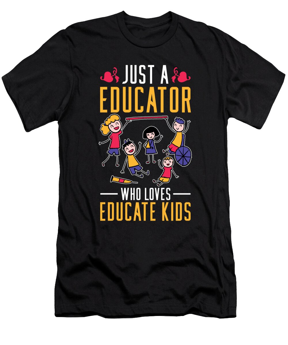 Just a Educator Who Loves Educate Kids Teacher Florian Dold Art T-Shirt