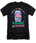 Just a Girl Who Loves Anime and Ramen Cute Manga Gift Hup T-Shirt