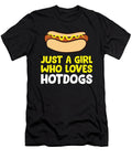 Just a Girl Who Loves Hot Dogs Eq Designs T-Shirt
