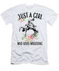 Just a Girl Who Loves Wrestling Quang Vu T-Shirt