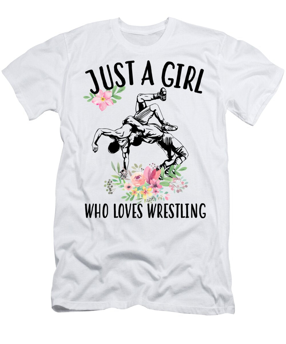 Just a Girl Who Loves Wrestling Quang Vu T-Shirt