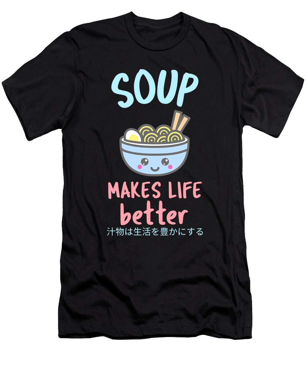 Kawaii Soup Saying Manuel Schmucker T-Shirt