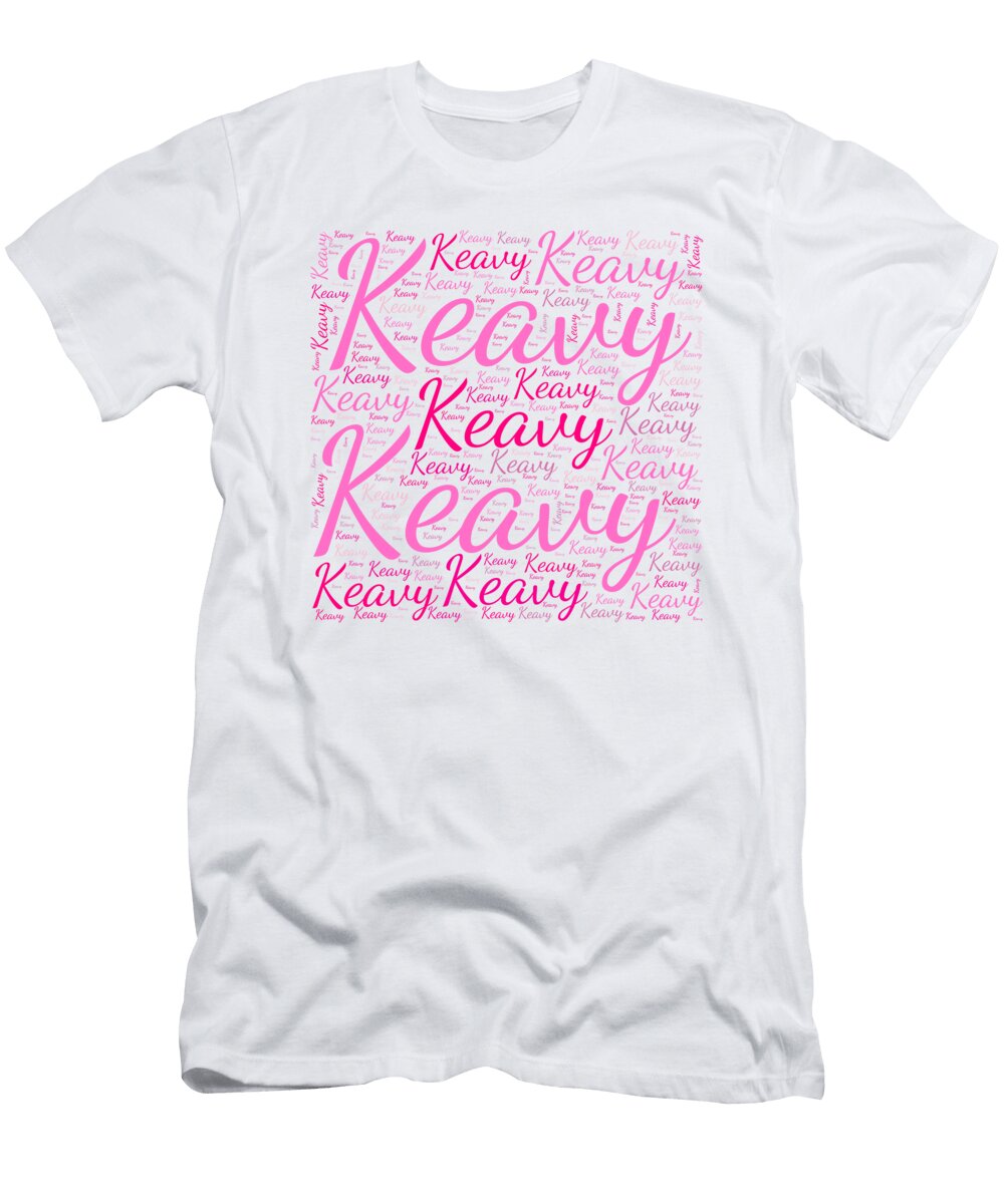 Keavy Names Without Frontiers Vidddie Publyshd T-Shirt