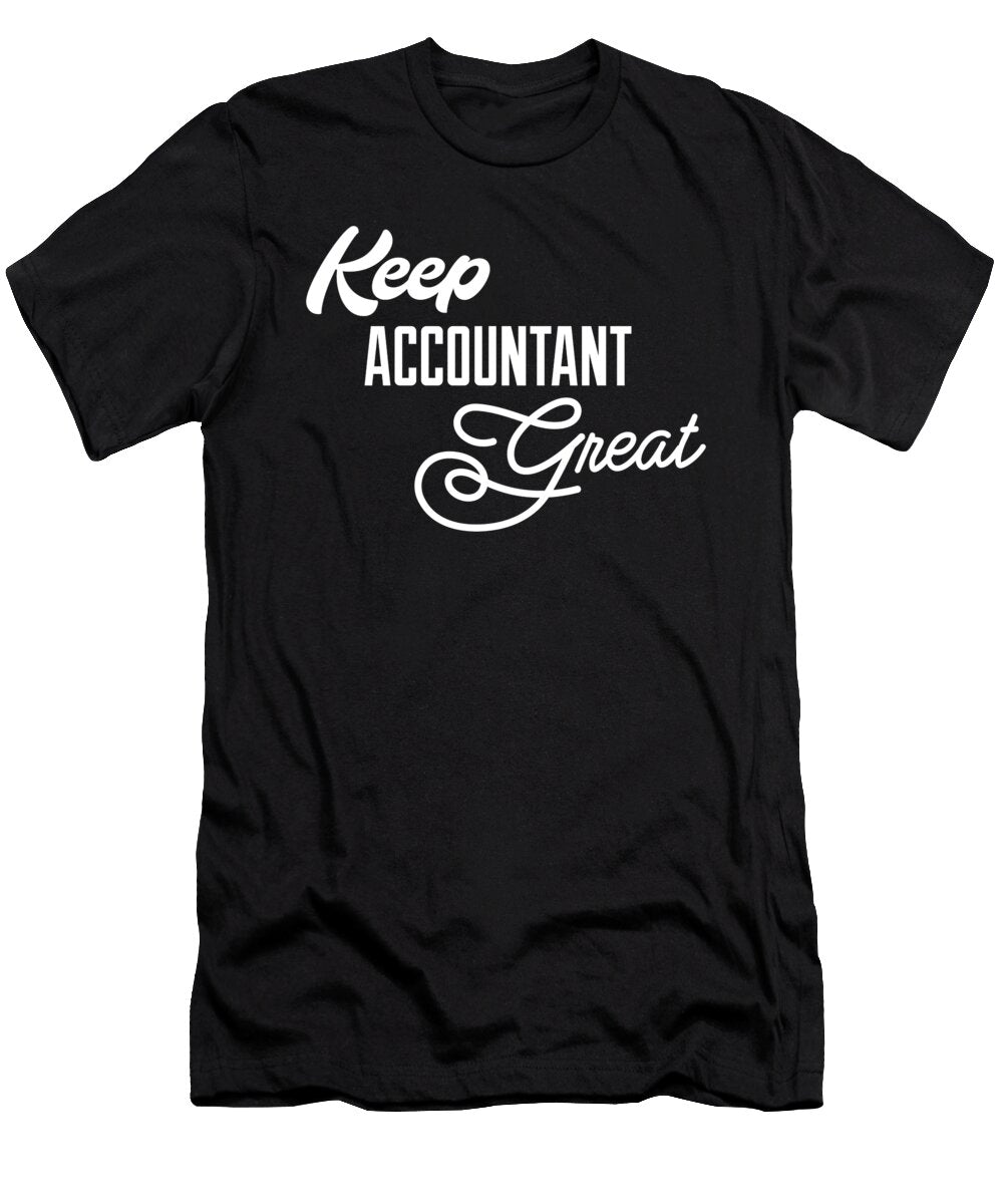 Keep Accountant Great Jane Keeper T-Shirt