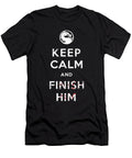 Keep Calm and Finish Him Rhandz Ballesteros T-Shirt