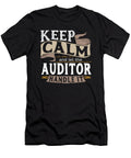 Keep Calm and Let the Auditor Handle It Maximus Designs T-Shirt