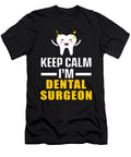 Keep Calm Dental Surgeon Dentist Dentistry Tooth Doctor Gift Thomas Larch T-Shirt