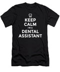 Keep Calm Im a Dental Assistant Tooth Dentistry Lover Funny Gift Jensen Cena T-Shirt
