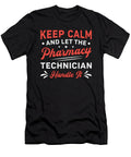 Keep Calm Pharmacy Technician Handle It Pharmacist Tshirtconcepts Marvin Poppe T-Shirt