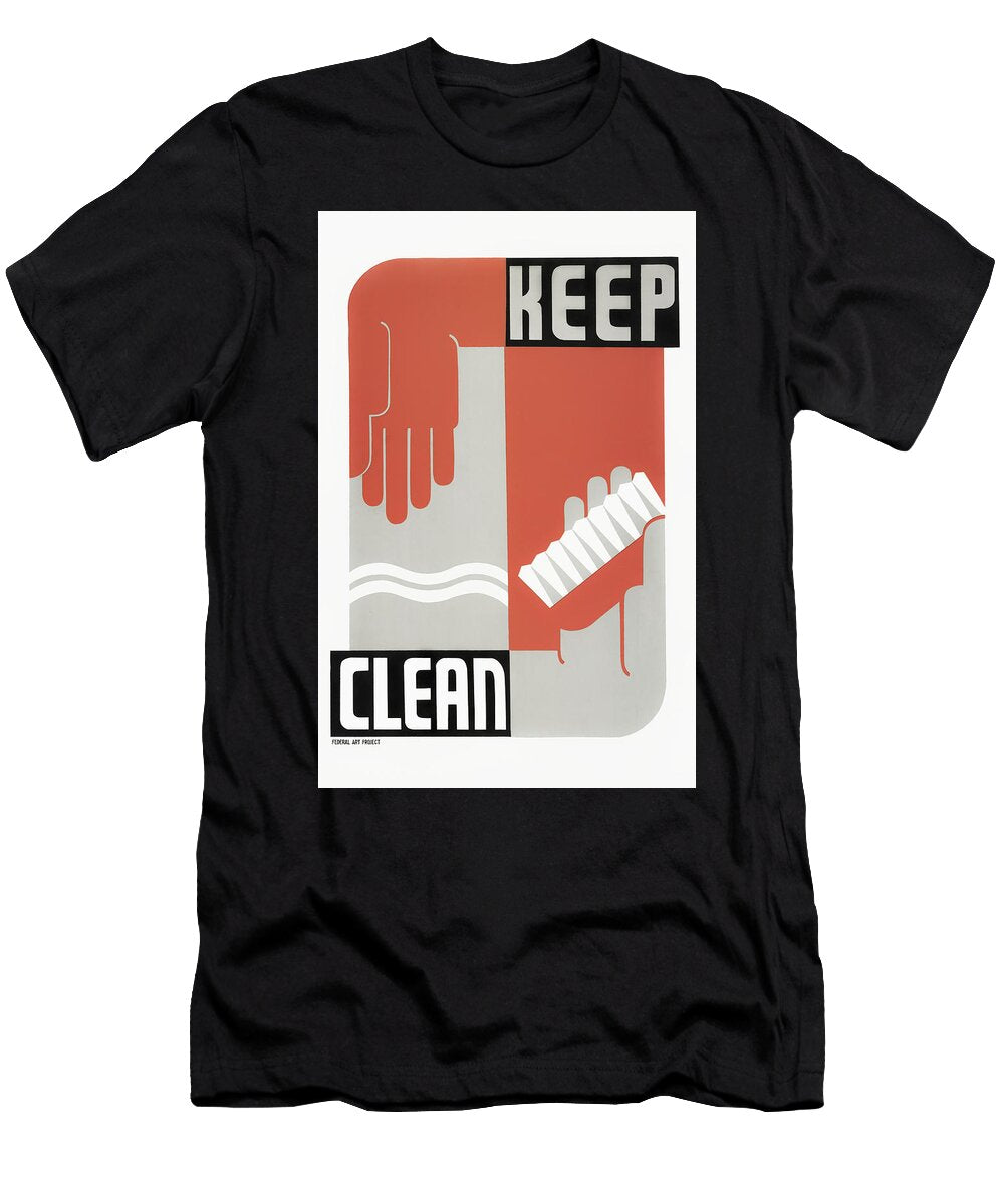 Keep Clean Healthcare Wpa Print Circa 1937 War Is Hell Store T-Shirt