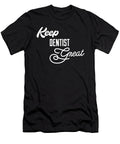 Keep Dentist Great Jane Keeper T-Shirt