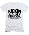 Kickin It in Pre School Sambel Pedes T-Shirt