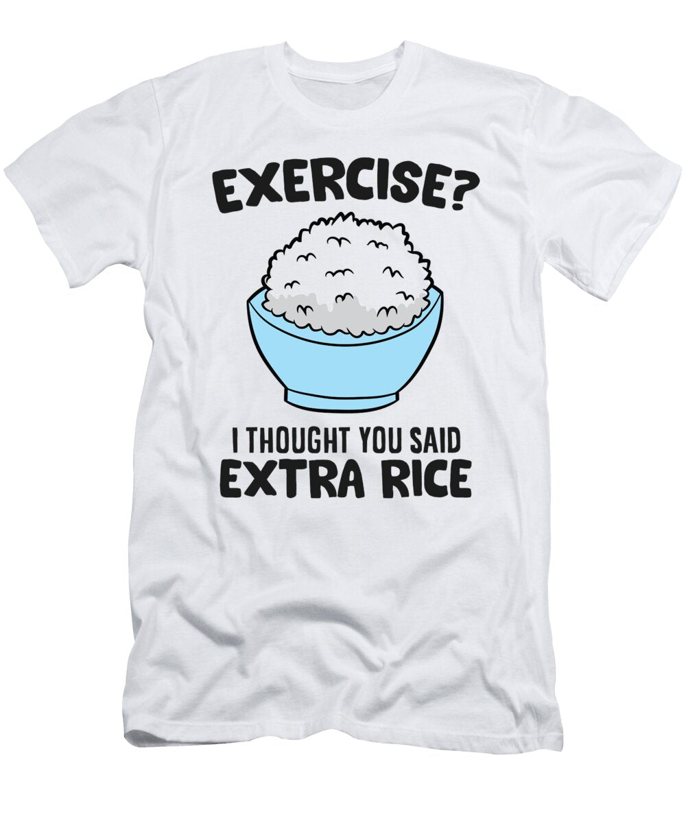 Kids School Exercise I Thought You Said Extra Rice Eq Designs T-Shirt